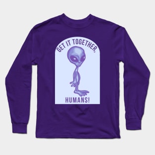 Get It Together Humans Long Sleeve T-Shirt